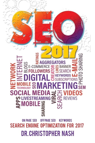 Seo 2017 Search Engine Optimization for 2017. On Page SEO, Off Page SEO, Keywords