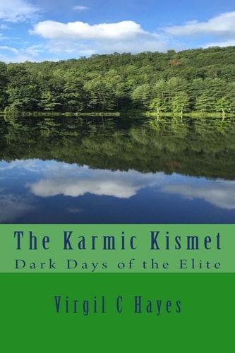 The Karmic Kismet Dark Days of the Elite