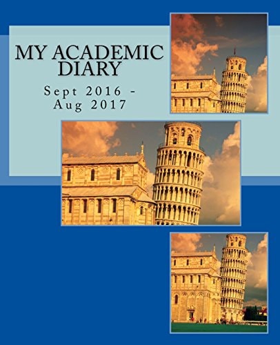My Academic Diary Sept 2016 - Aug 2017