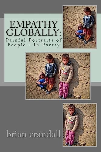 Empathy Globally Painful Portraits of People - In Poetry
