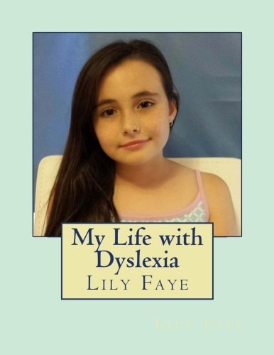 My Life with Dyslexia