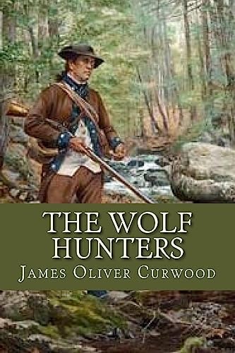 The Wolf Hunters