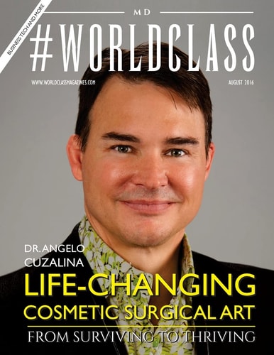 #Worldclass Magazine Md Dr. Angelo Cuzalina