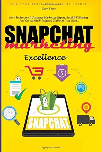 SNAPCHAT Marketing Excellence