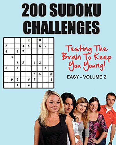 200 Sudoku Challenges Testing the Brain to Keep You Young - Easy - Volume 2