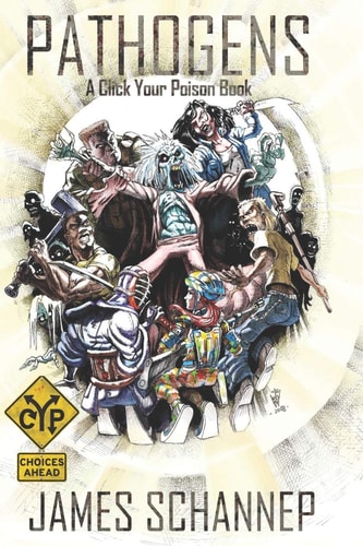 Pathogens An Interactive Zombie Survival Gamebook