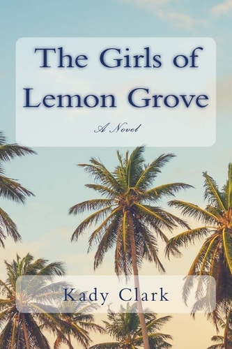 The Girls of Lemon Grove