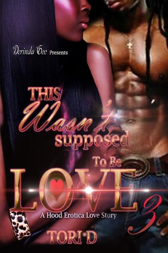 This Wasnt Supposed To Be Love 3 The Finale
