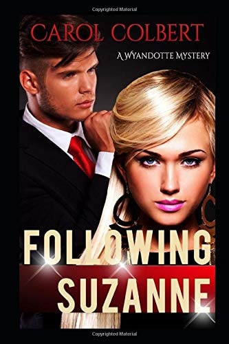 Following Suzanne A Wyandotte Mystery