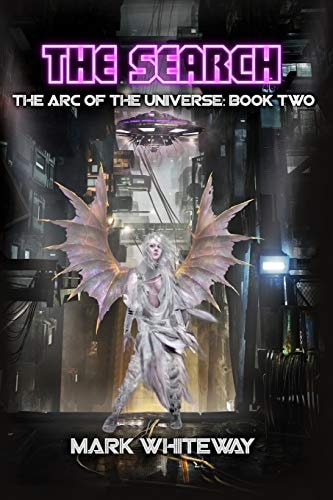 The Arc of the Universe Book Two