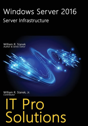 Windows Server 2016 Server Infrastructure