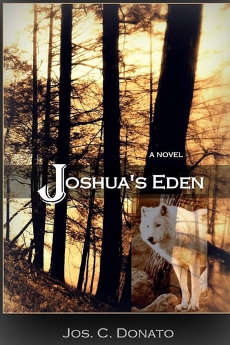 Joshua's Eden A Novel