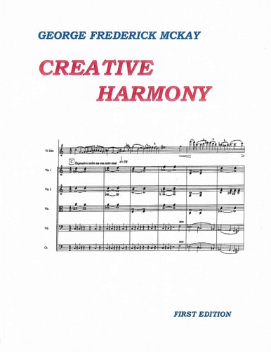 Creative Harmony A Project Method for Advanced Study
