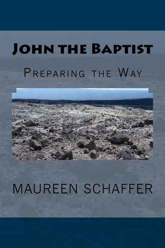 John the Baptist Preparing the Way
