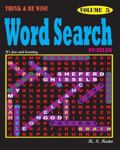 Think and Be Wise Word Search Puzzles, Vol. 5