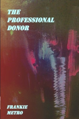 The Professional Donor