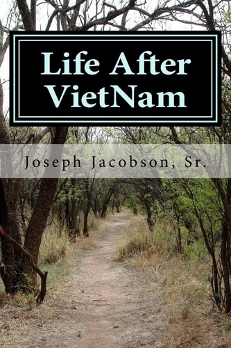 Life After VietNam A Book of Poems