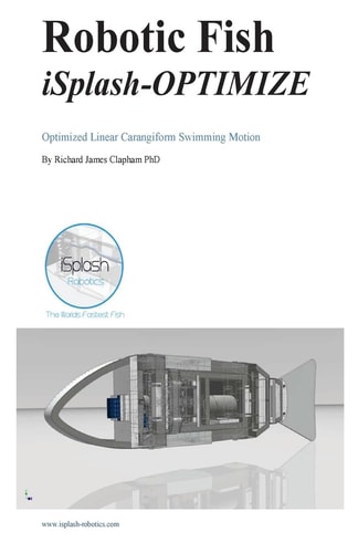 Robotic Fish ISplash-OPTIMIZE Optimized Linear Carangiform Swimming Motion