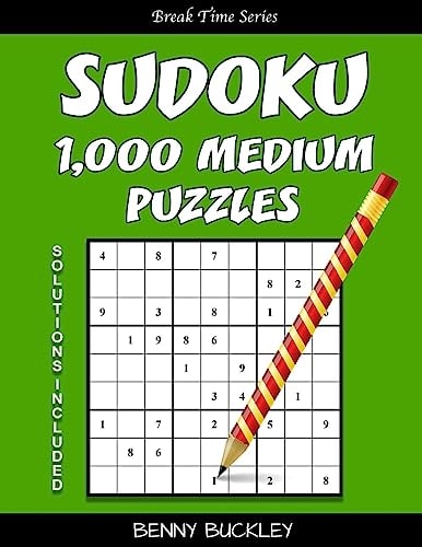 Sudoku 1,000 Medium Puzzles. Solutions Included A Break Time Series Book