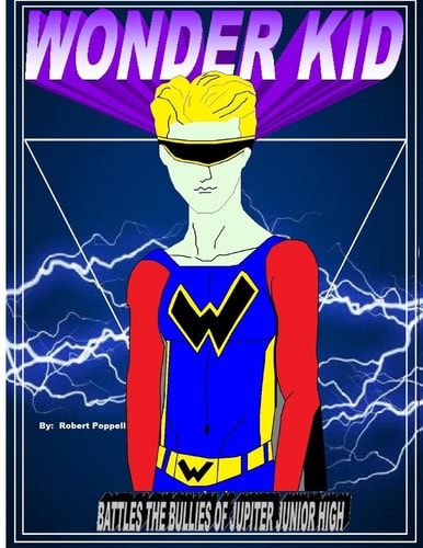 WONDER KID Battles The Bullies of Jupiter Junior High