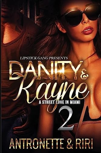 Danity and Kayne 2 A Street Love in Miami