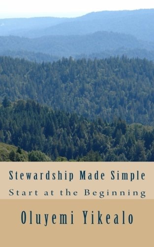 Stewardship Made Simple Start at the Beginning