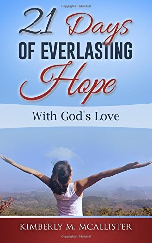 21 Days Of Everlasting Hope With God's Love