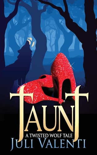 Taunt A Twisted Wolf Tale