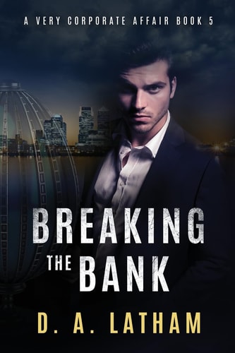 A Very Corporate Affair Book 5 Breaking the Bank