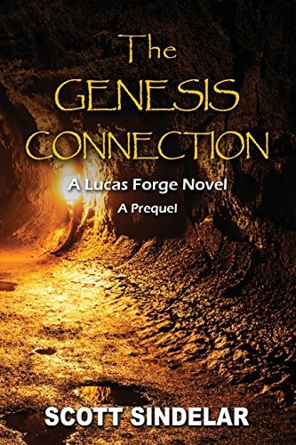 The Genesis Connection A Lucas Forge Novel: The Prequel