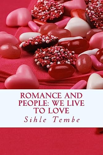 Romance And People We Live To Love