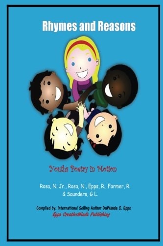 Rhymes and Reasons Youths Poetry in Motion