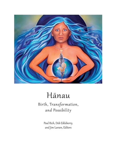 Hanau Birth, Transformation, and Possibility