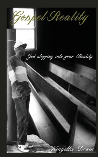 Gospel Reality God Stepping Into Your Reality