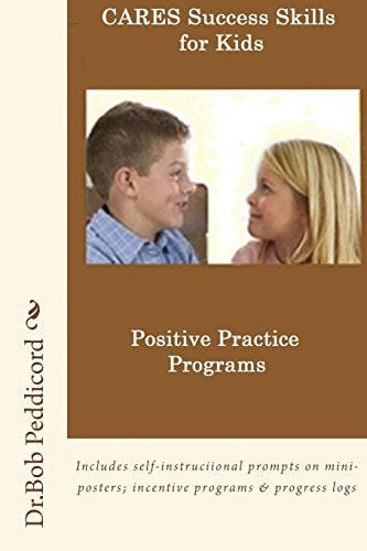 CARES Success Skills Positive Practice Program: Full Color Version