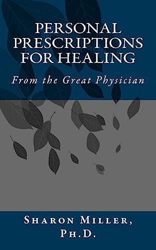 Personal Prescriptions for Healing