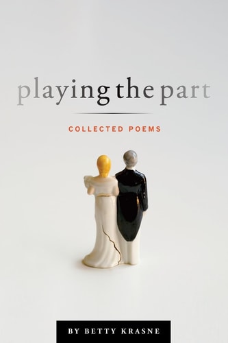 Playing the Part Collected Poems
