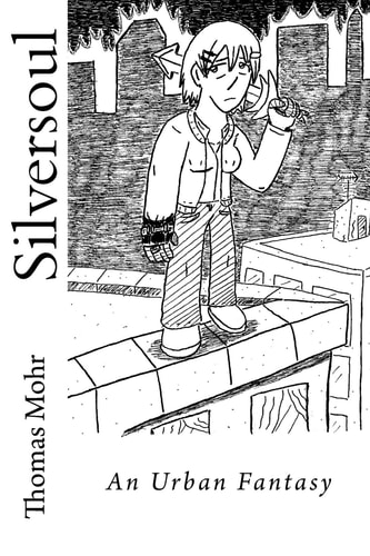 Silversoul An Urban Fantasy