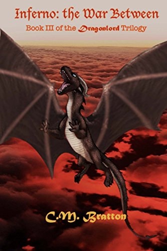 Inferno The War Between: Book III of the Dragonlord Trilogy