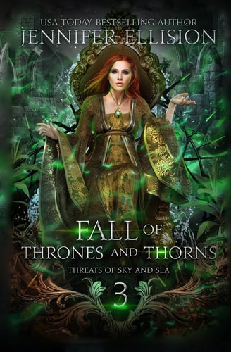 Fall of Thrones and Thorns