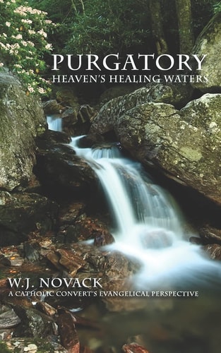 Purgatory Heaven's Healing Waters