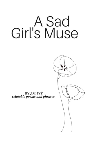 A Sad Girl's Muse