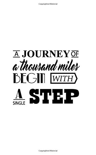 Journey a Thousand Miles Begin with a Small Step
