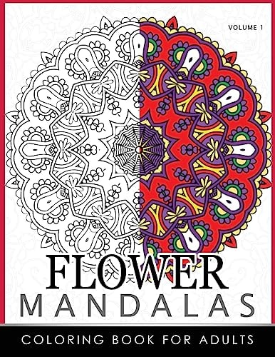 Floral Mandala Coloring Books Volume 1 Mandala Meditation Coloring Book