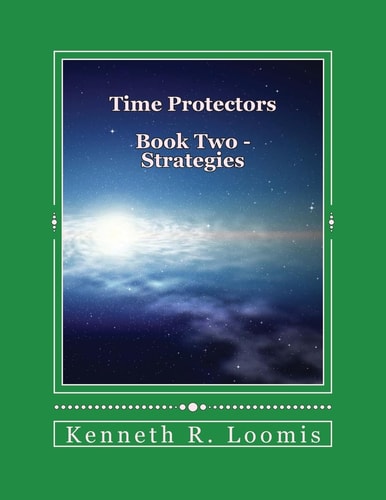 Time Protectors Book Two - Strategies