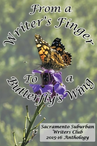 From a Writer's Finger to a Butterfly's Wings SSWC Anthology 2015-16