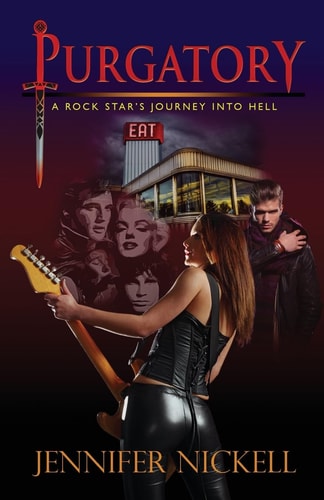 Purgatory A Rock Star's Journey Into Hell