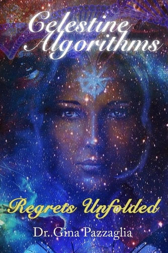 Celestine Algorithms Regrets Unfolded