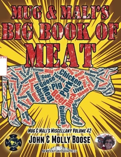 Mug and Mali's Big Book of Meat Mug and Mali's Miscellany Volume 42