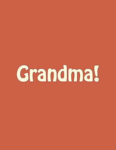 Grandma!